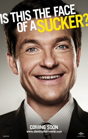 Identity Thief' Poster: Is Jason Bateman A Sucker? (EXCLUSIVE)