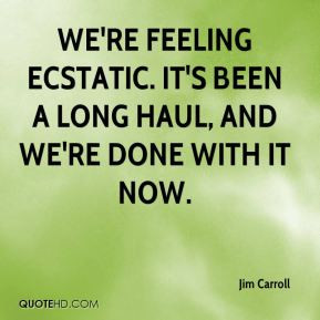 Quotes for the Long Haul in It