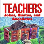 30. Teachers Jokes Quotes And Anecdotes by Stark Books
