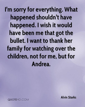 Sorry Quotes For Everything Quotesgram Sorry Quotes For Everything Quotesgram
