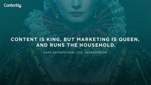 content is king, but marketing is queen