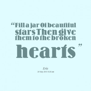 Quotes Picture: fill a jar of beautiful stars then give them to the ...