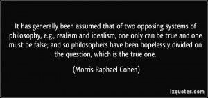 More Morris Raphael Cohen Quotes