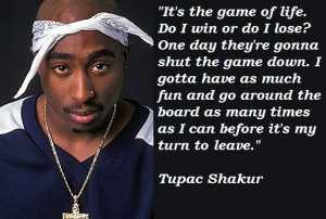 Tupac Shakur Famous Quotes