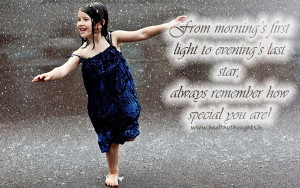 Always Remember How Special you are…