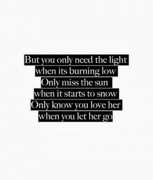but you only need the light when its burning low