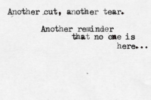 Emo Quotes About Cutting Tumblr I'll cut till i die .
