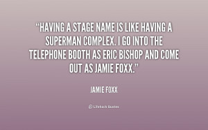 Wanda Jamie Foxx Quotes