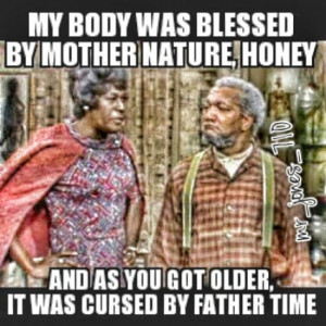 Sanford and Son Meme Quote