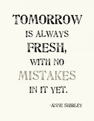 fresh, no mistakes, quotes, start, tomorrow
