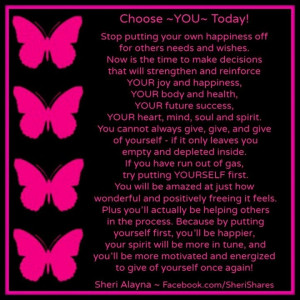 Putting yourself first helps others, if you don't take care of ...