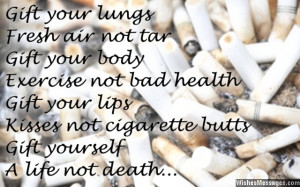 Back > Quotes For > No Smoking Sayings
