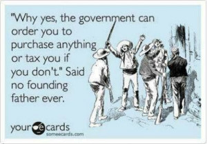 your ecards re government purchase tax and no founding father ever
