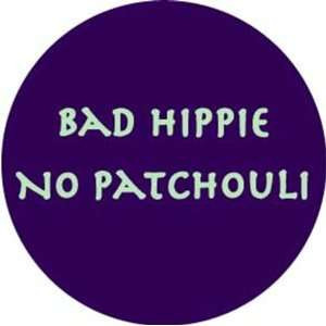 Funny Amusing Wisdom Sarcastic Awareness Hippie Pinback Buttonst Pins