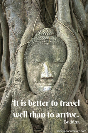 ... travel-well-than-to-arrive.-Buddha.-Famous-Fake-Travel-Quotes.-001.jpg