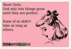 Love this quote, short people height :)