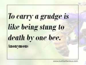 Are you carrying a grudge?