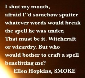Ellen hopkins, quotes of the day, sayings, thoughts