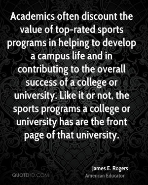 Academics often discount the value of top-rated sports programs in ...