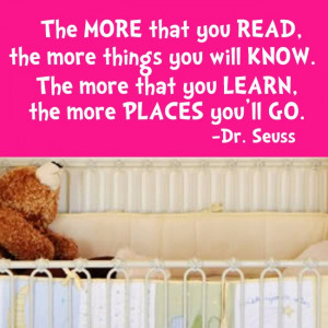 Dr Seuss The More That You Read Quote Wall Decal by Stickitthere, $17 ...