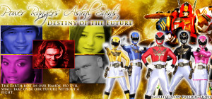 Power Rangers Astral Saints: Destiny of the Future (FanFic Banner)