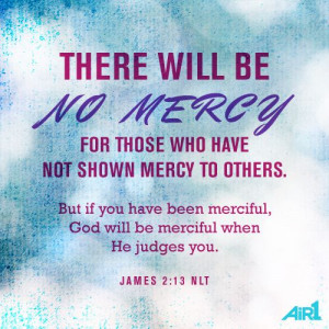 Show mercy to others