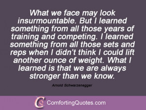 Arnold Schwarzenegger Quote of Life Meaning