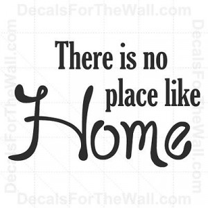 ... No Place Like Home Wall Decal Vinyl Saying Art Sticker Quote Decor H05