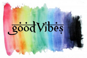 good vibes positive quotations and sayings