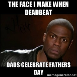 dead beat dad