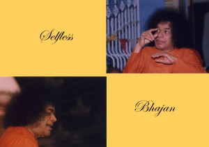 Selfless bhajan a collection of 108 sai quotations