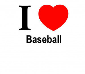 love Baseball
