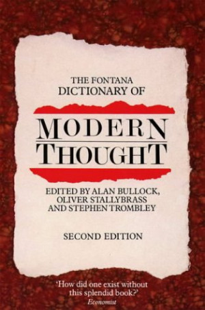 Start by marking “The Fontana Dictionary Of Modern Thought” as ...