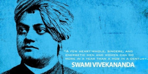 ... WITH QUOTE BY SWAMI VIVEKANAND : SINCERE AND ENERGETIC MEN AND WOMEN