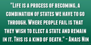 Anais+Nin+Love+Quotes | ... state and remain in it. This is a kind of ...