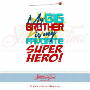My Brother Is My Hero 5600 sayings : my big brother