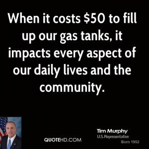 ... tanks, it impacts every aspect of our daily lives and the community