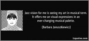vision for me is seeing my art in musical term. It offers me an visual ...