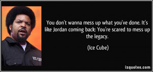 Ice Cube Quote