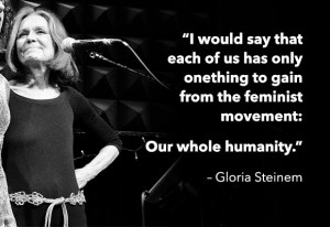 Gloria Steinem Quotes About Feminism