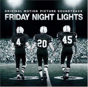 Explosions in the Sky & VA - Friday Night Lights, Soundtrack (2004)