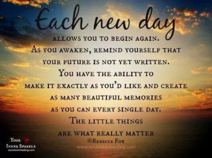 Each new day