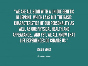 quote-Joan-D.-Vinge-we-are-all-born-with-a-unique-99790.png