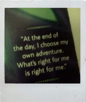 Katy perry, quotes, sayings, what is right for me