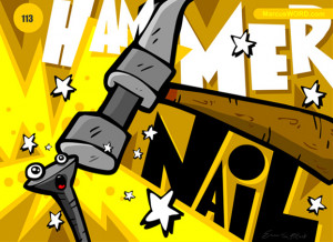You Have Hammer Tend See Every Problem Nail Quote