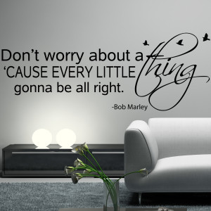 BOB MARLEY Wall Decal Sticker Art Vinyl Quote Don't worry about a ...