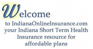 Indiana short term health insurance quotes