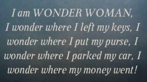 Quote I am Wonder Woman