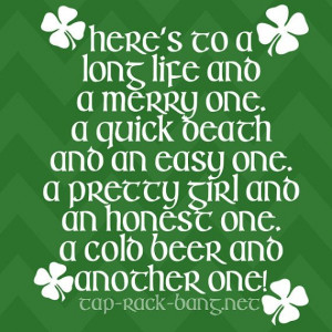 Irish Drinking Toast St. Patrick's Day Shirt by TapRackBangNet