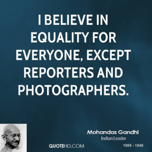 mohandas-gandhi-equality-quotes-i-believe-in-equality-for-everyone.jpg
